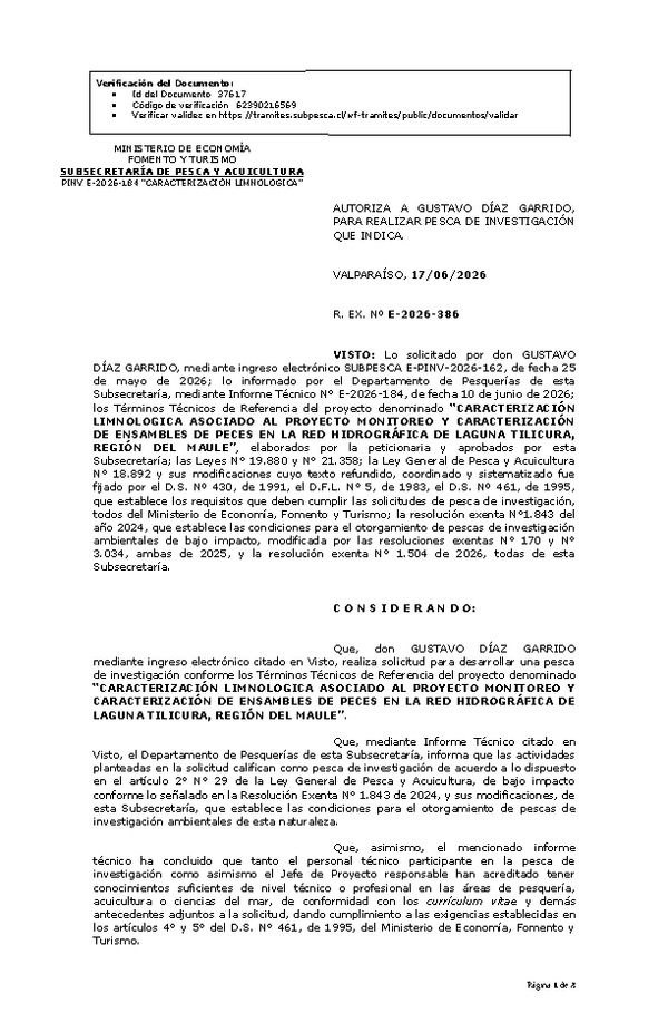 R. EX. Nº E-2026-386 AUTORIZA A GUSTAVO DÍAZ GARRIDO, PARA REALIZAR PESCA DE INVESTIGACIÓN QUE INDICA. (Publicado en Página Web 18-06-2026)