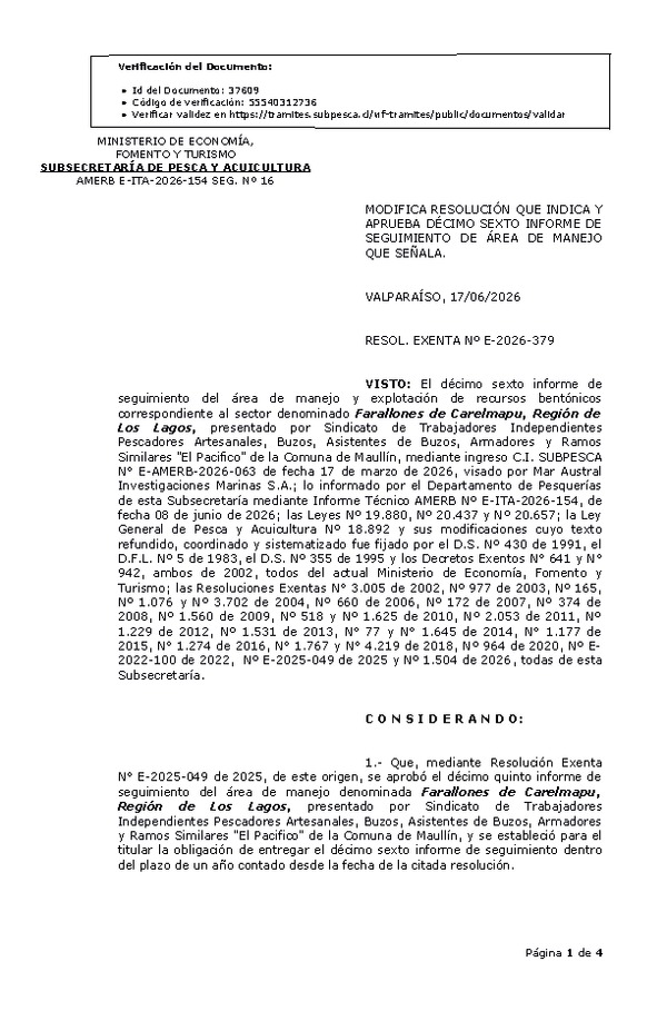 RESOL. EXENTA Nº E-2026-379 Modifica resolución que indica. aprueba décimo sexto informe de seguimiento. (Publicado en Página Web 18-06-2026)