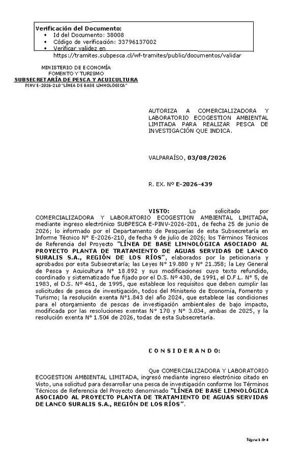 R. EX. Nº E-2026-439 AUTORIZA A COMERCIALIZADORA Y LABORATORIO ECOGESTION AMBIENTAL LIMITADA PARA REALIZAR PESCA DE INVESTIGACIÓN QUE INDICA. (Publicado en Página Web 04-08-2026)
