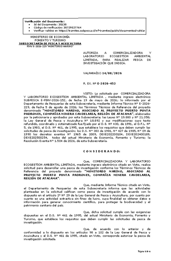 R. EX. Nº E-2026-452 AUTORIZA A COMERCIALIZADORA Y LABORATORIO ECOGESTION AMBIENTAL LIMITADA, PARA REALIZAR PESCA DE INVESTIGACIÓN QUE INDICA. (Publicado en Página Web 14-08-2026)