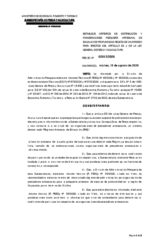 Res. Ex. N° 2013-2026 Establece Criterios de Distribución y Ponderaciones Pesquería Artesanal de Bacalao de Profundidad Región de Valparaíso Para Efectos del Artículo 55 J de la Ley General de Pesca y Acuicultura. (Publicado en Página Web 18-08-2026)