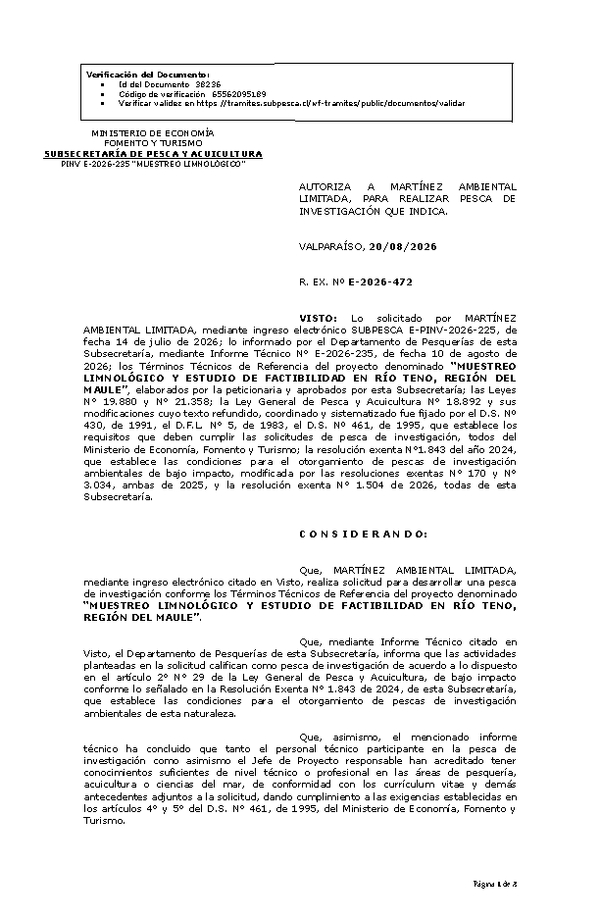 R. EX. Nº E-2026-472 AUTORIZA A MARTÍNEZ AMBIENTAL LIMITADA, PARA REALIZAR PESCA DE INVESTIGACIÓN QUE INDICA. (Publicado en Página Web 20-08-2026)