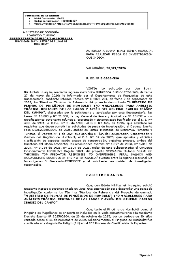 R. EX. Nº E-2026-536 AUTORIZA A EDWIN NIKLITSCHEK HUAQUÍN, PARA REALIZAR PESCA DE INVESTIGACIÓN QUE INDICA. (Publicado en Página Web 29-09-2026)
